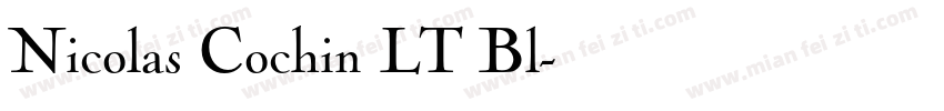 Nicolas Cochin LT Bl字体转换
